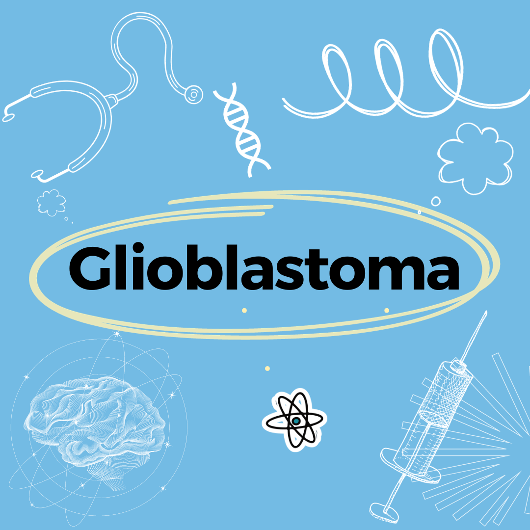 Glioblastoma: Aula Básica
